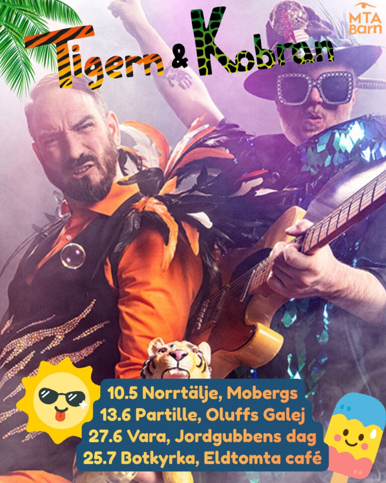 Tigern & Kobran ger sig ut i Sverige☀️